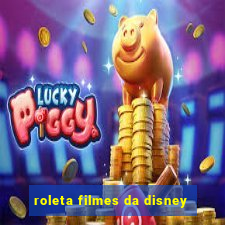 roleta filmes da disney